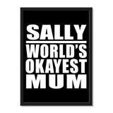 Sally World's Okayest Mum - Portrait Frame Photo Tile