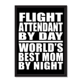 Flight Attendant By Day World's Best Mom By Night - Portrait Frame Photo Tile