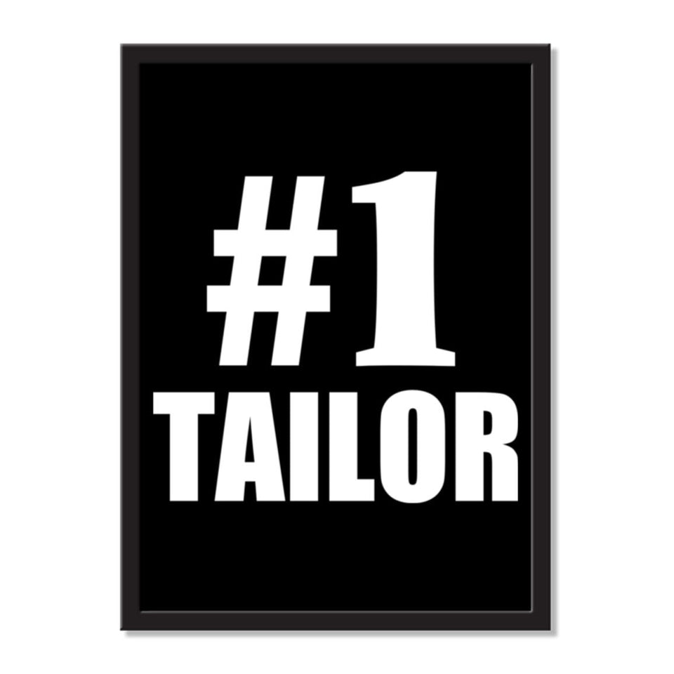 Number One #1 Tailor - Portrait Frame Photo Tile
