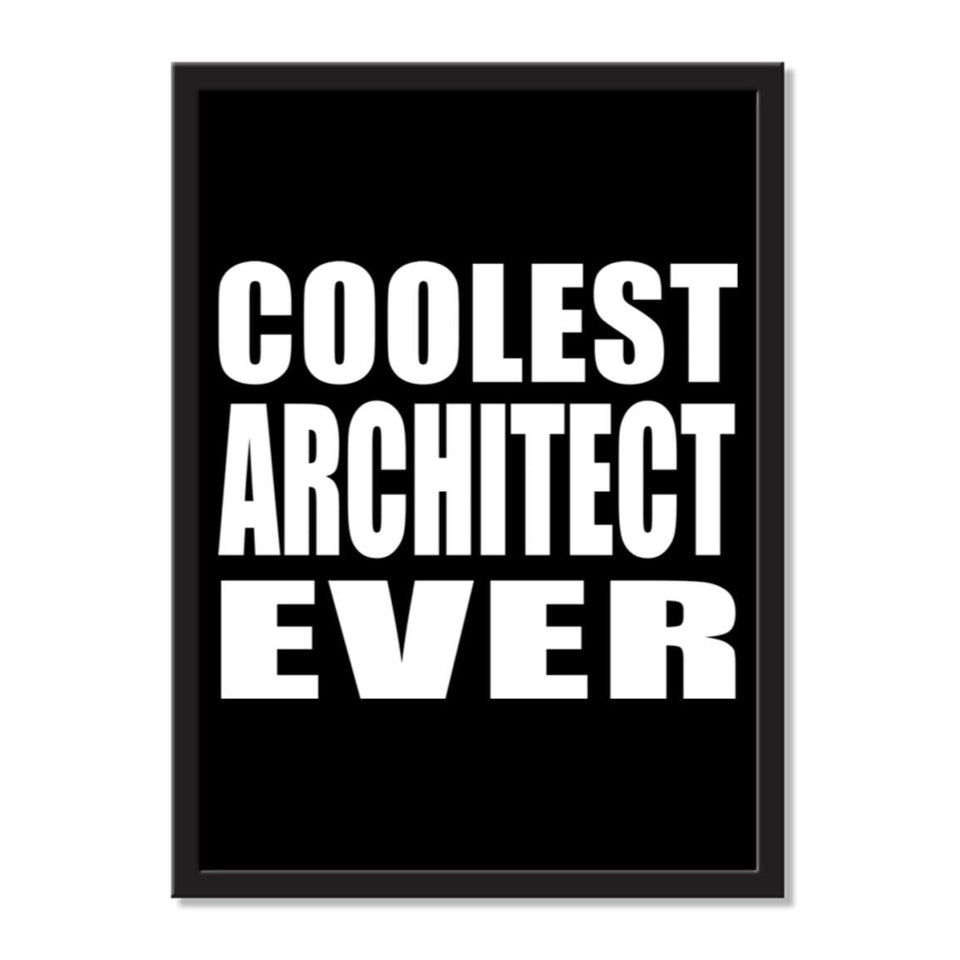 Coolest Architect Ever - Portrait Frame Photo Tile