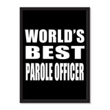 World's Best Parole Officer - Portrait Frame Photo Tile