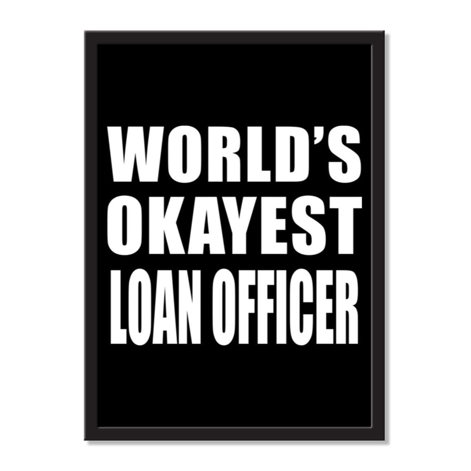 World's Okayest Loan Officer - Portrait Frame Photo Tile