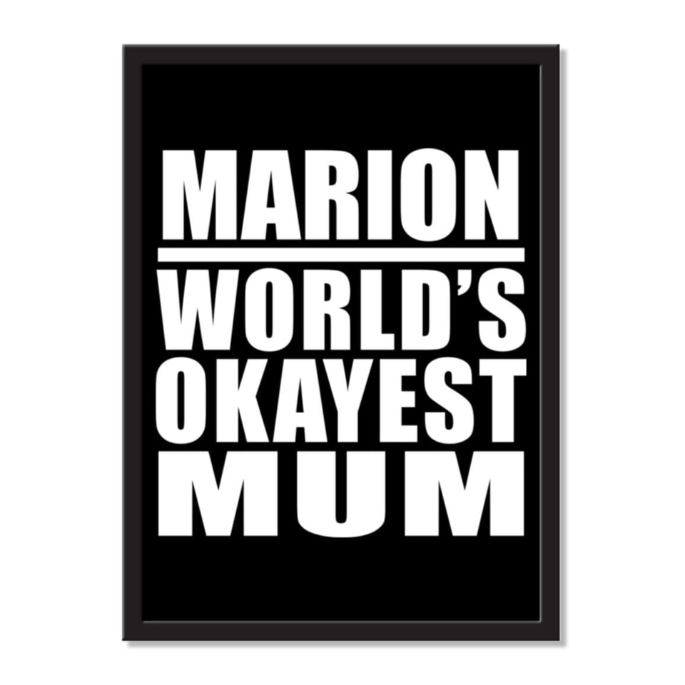 Marion World's Okayest Mum - Portrait Frame Photo Tile