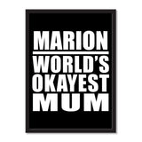 Marion World's Okayest Mum - Portrait Frame Photo Tile