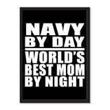 Navy By Day World's Best Mom By Night - Portrait Frame Photo Tile