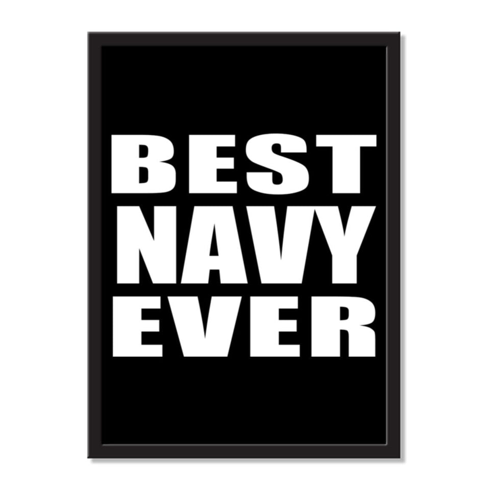 Best Navy Ever - Portrait Frame Photo Tile