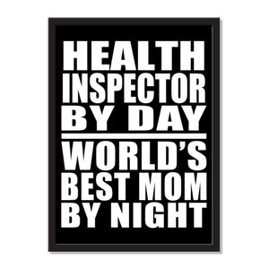 Health Inspector By Day World's Best Mom By Night - Portrait Frame Photo Tile