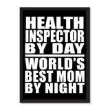 Health Inspector By Day World's Best Mom By Night - Portrait Frame Photo Tile