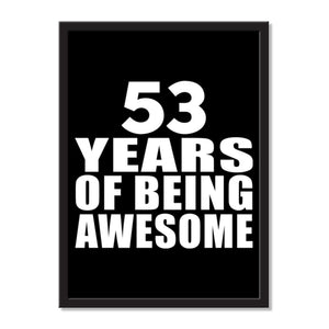 53 Years Of Being Awesome - Portrait Frame Photo Tile