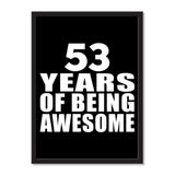 53 Years Of Being Awesome - Portrait Frame Photo Tile