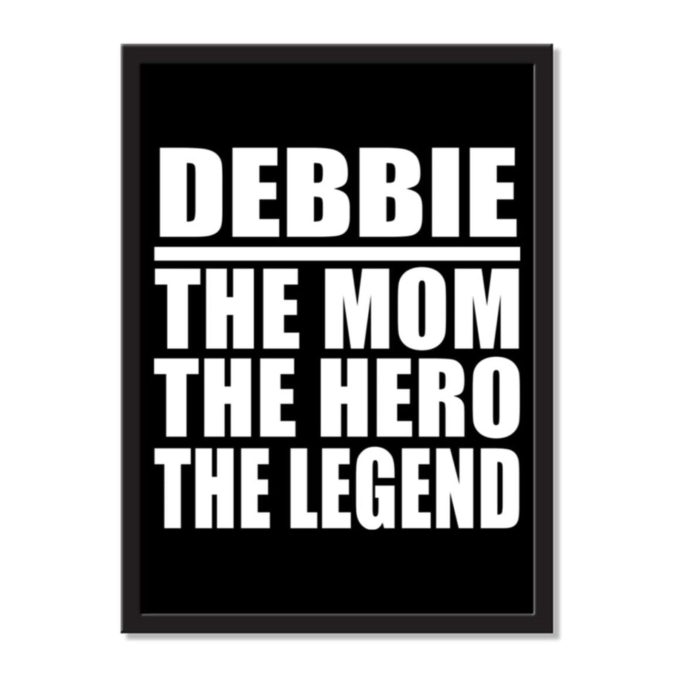Debbie The Mom The Hero The Legend - Portrait Frame Photo Tile