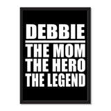 Debbie The Mom The Hero The Legend - Portrait Frame Photo Tile