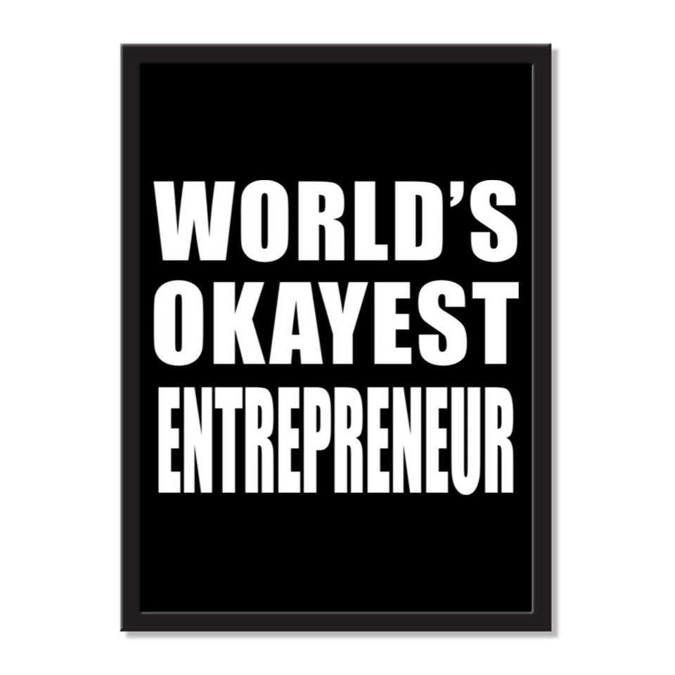 World's Okayest Entrepreneur - Portrait Frame Photo Tile