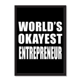 World's Okayest Entrepreneur - Portrait Frame Photo Tile