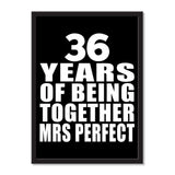 36 Years Of Being Together Mrs Perfect - Portrait Frame Photo Tile