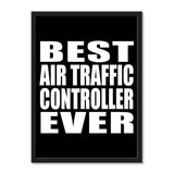 Best Air Traffic Controller Ever - Portrait Frame Photo Tile