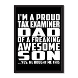 I'm A Proud Tax Examiner Dad Of A Freaking Awesome Son, He Bought Me This - Portrait Frame Photo Tile