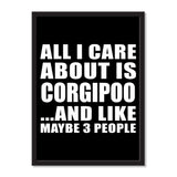 All I Care About Is Corgipoo And Like Maybe 3 People - Portrait Frame Photo Tile