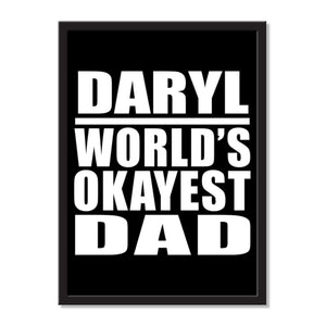 Daryl World's Okayest Dad - Portrait Frame Photo Tile