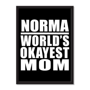 Norma World's Okayest Mom - Portrait Frame Photo Tile