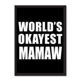 World's Okayest Mamaw - Portrait Frame Photo Tile