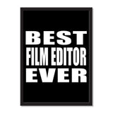 Best Film Editor Ever - Portrait Frame Photo Tile
