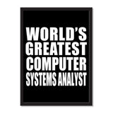 World's Greatest Computer Systems Analyst - Portrait Frame Photo Tile