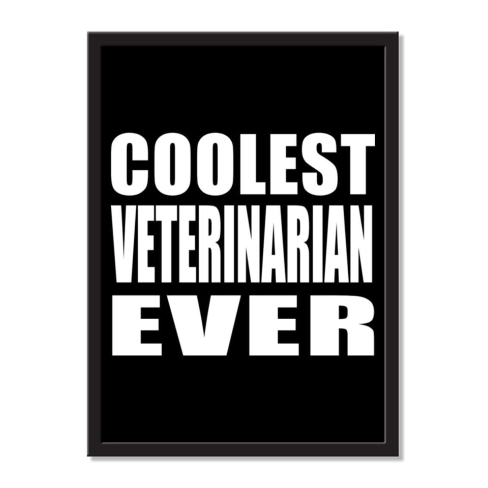 Coolest Veterinarian Ever - Portrait Frame Photo Tile