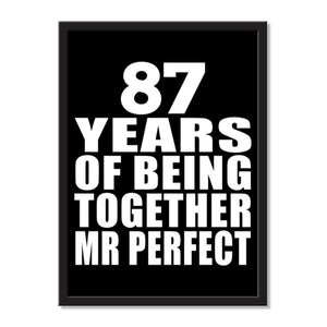 87 Years Of Being Together Mr Perfect - Portrait Frame Photo Tile