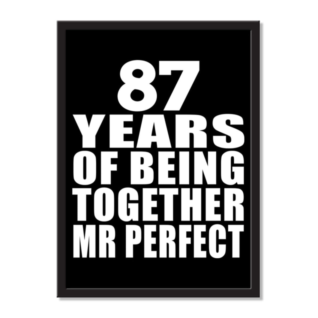 87 Years Of Being Together Mr Perfect - Portrait Frame Photo Tile