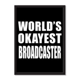 World's Okayest Broadcaster - Portrait Frame Photo Tile
