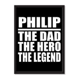 Philip The Dad The Hero The Legend - Portrait Frame Photo Tile