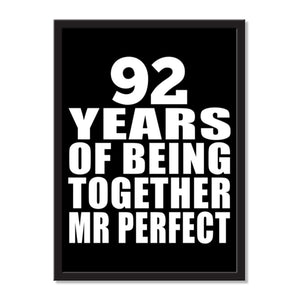 92 Years Of Being Together Mr Perfect - Portrait Frame Photo Tile