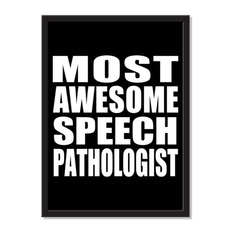 Most Awesome Speech Pathologist - Portrait Frame Photo Tile