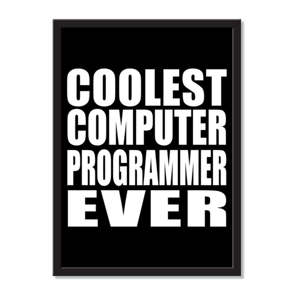 Coolest Computer Programmer Ever - Portrait Frame Photo Tile