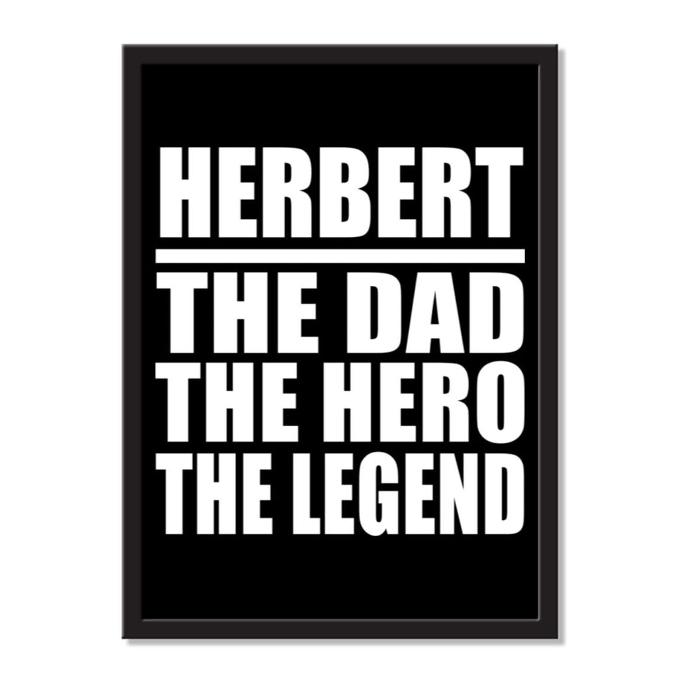 Herbert The Dad The Hero The Legend - Portrait Frame Photo Tile