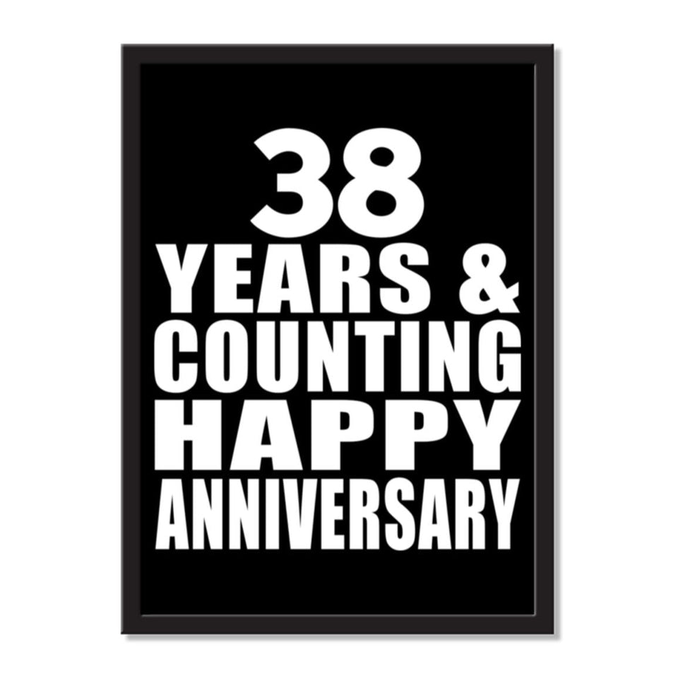38 Years & Counting Happy Anniversary - Portrait Frame Photo Tile