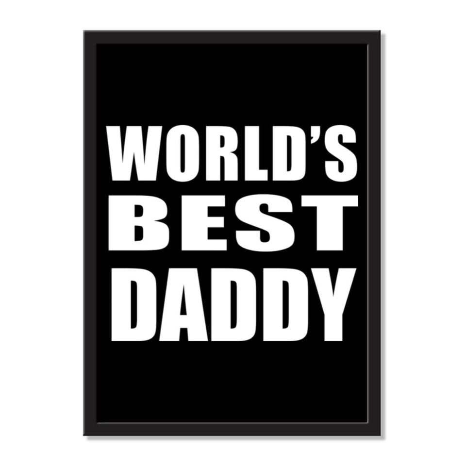 World's Best Daddy - Portrait Frame Photo Tile