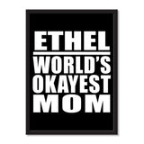 Ethel World's Okayest Mom - Portrait Frame Photo Tile