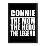 Connie The Mom The Hero The Legend - Portrait Frame Photo Tile