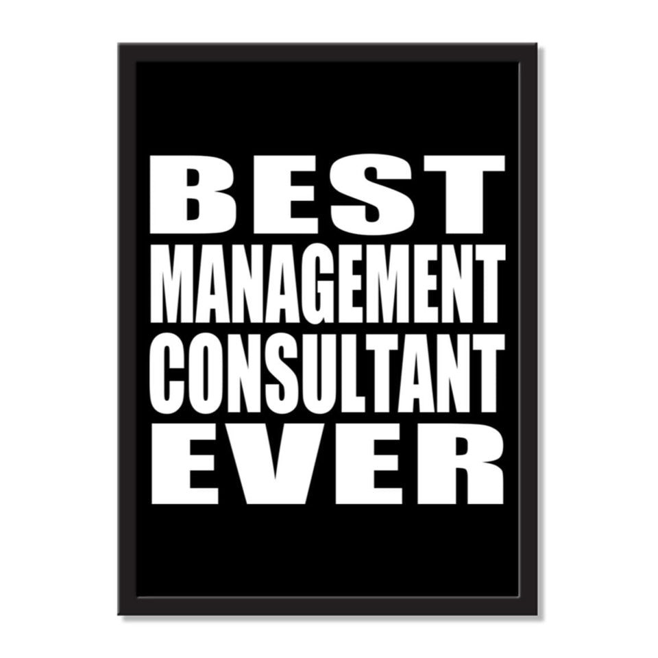 Best Management Consultant Ever - Portrait Frame Photo Tile
