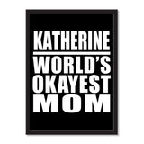 Katherine World's Okayest Mom - Portrait Frame Photo Tile