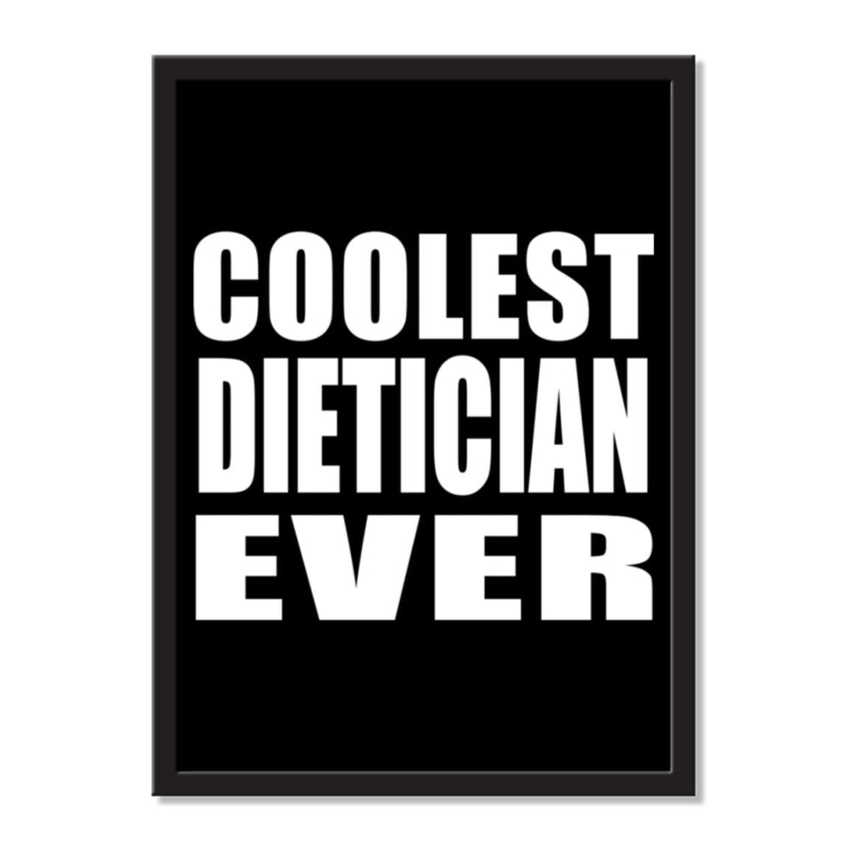 Coolest Dietician Ever - Portrait Frame Photo Tile
