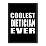 Coolest Dietician Ever - Portrait Frame Photo Tile