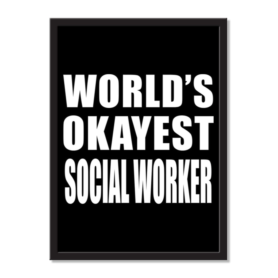 World's Okayest Social Worker - Portrait Frame Photo Tile