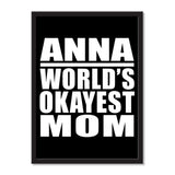 Anna World's Okayest Mom - Portrait Frame Photo Tile