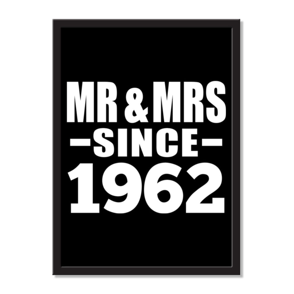 Mr & Mrs Since 1962 - Portrait Frame Photo Tile