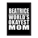Beatrice World's Okayest Mom - Portrait Frame Photo Tile