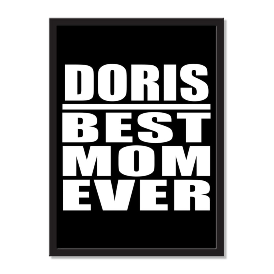Doris Best Mom Ever - Portrait Frame Photo Tile