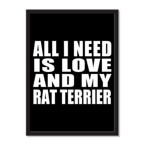 All I Need Is Love And My Rat Terrier - Portrait Frame Photo Tile
